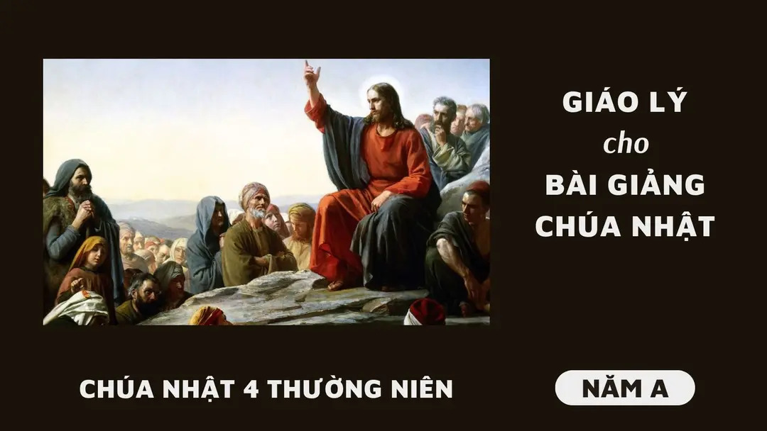 Giáo lý cho bài giảng Chúa nhật 4 Thường niên - Năm A